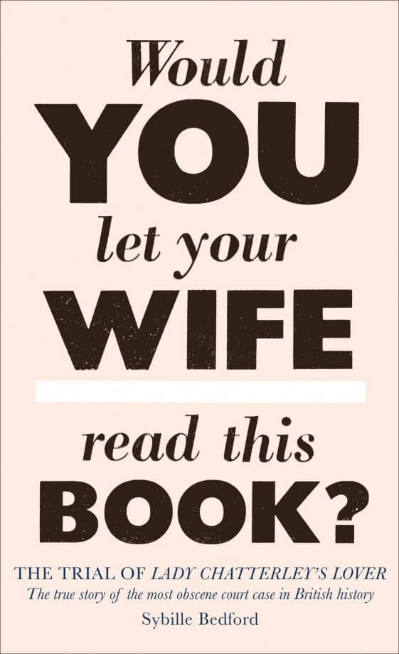 The Trial of Lady Chatterley’s Lover