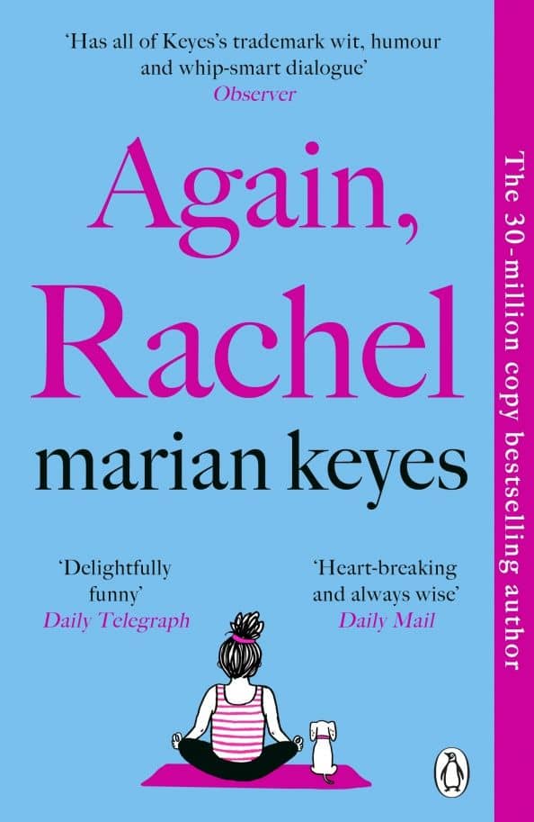 Again, Rachel — Marian Keyes