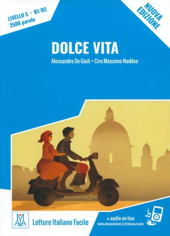 Dolce vita. Livello 5. B1-B2 + audio online