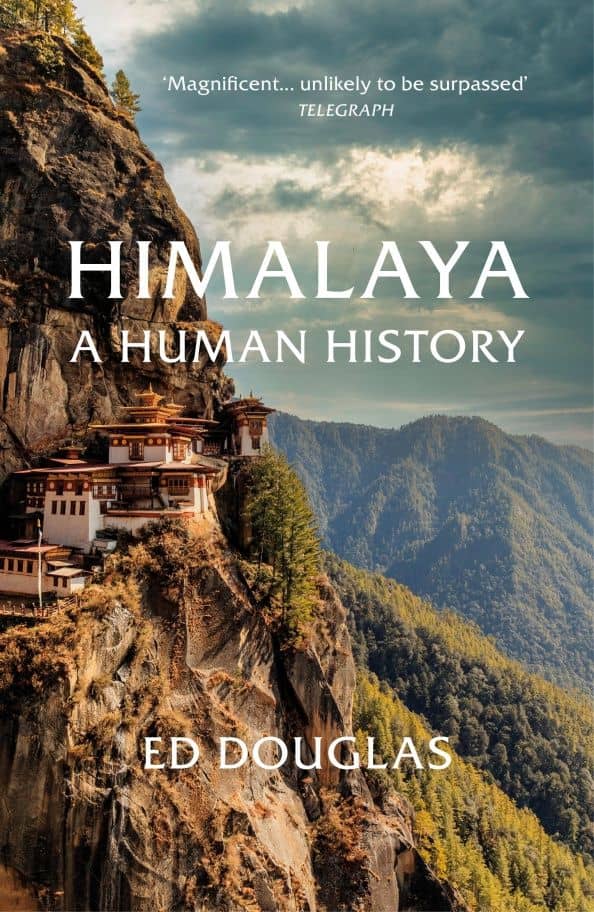 Himalaya. A Human History — Ed Douglas