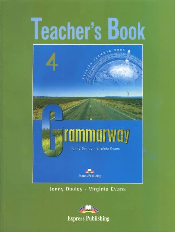 Grammarway. Level 4. Intermediate. Teacher's Book