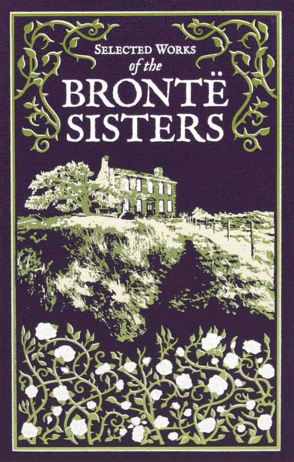 Selected Works of the Bronte Sisters — Эмили Бронте