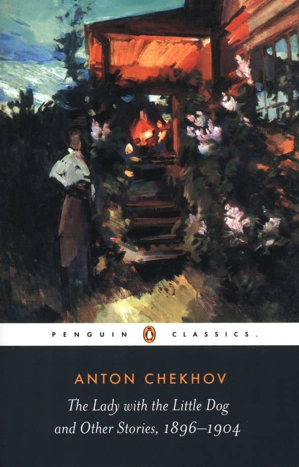 The Lady with the Little Dog and Other Stories — Anton Chekhov