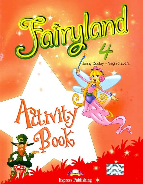 Fairyland 4. Activity Book. Beginner. Рабочая тетрадь