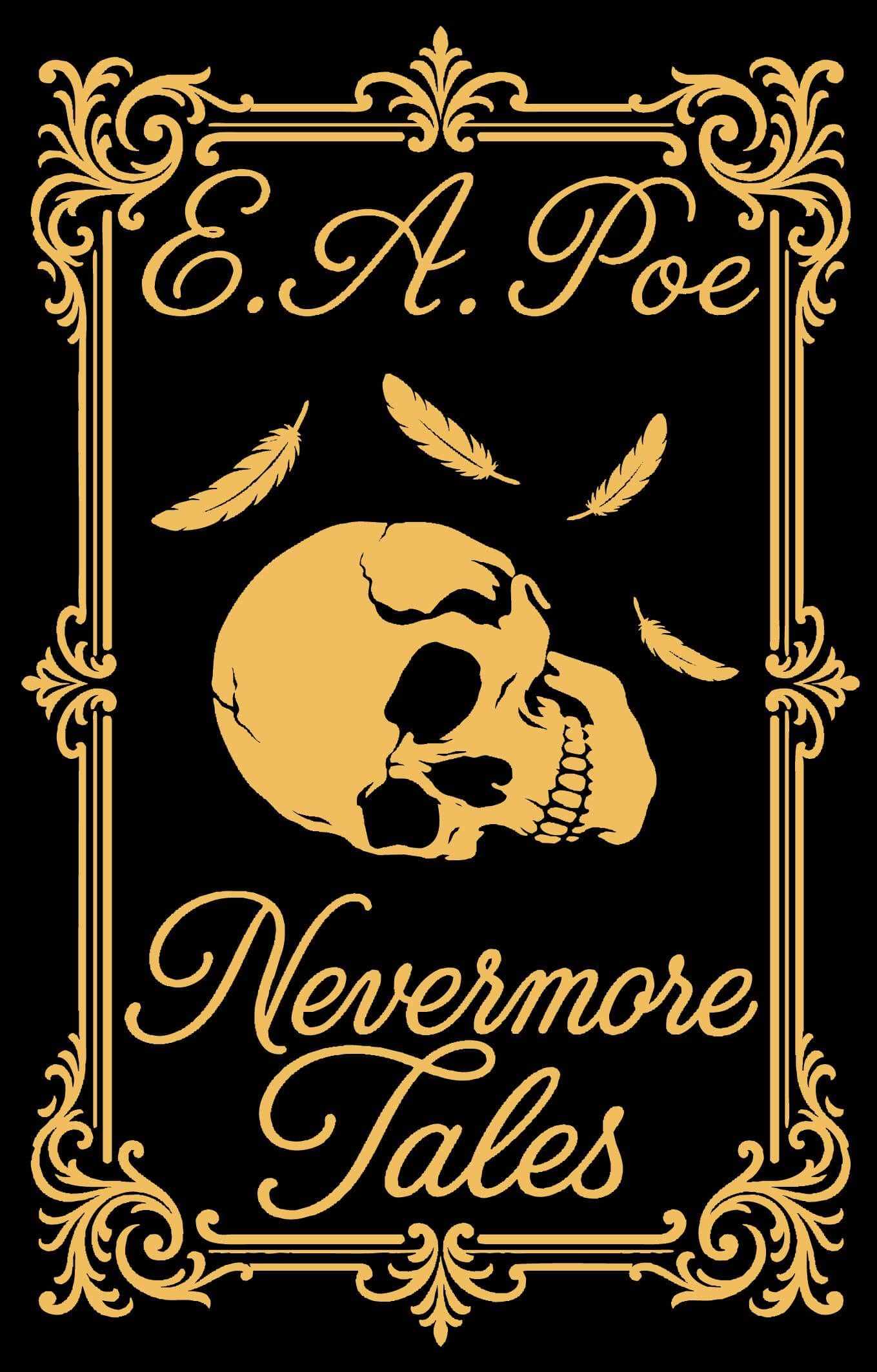 Nevermore Tales = Сказания Невермора — Эдгар Аллан По