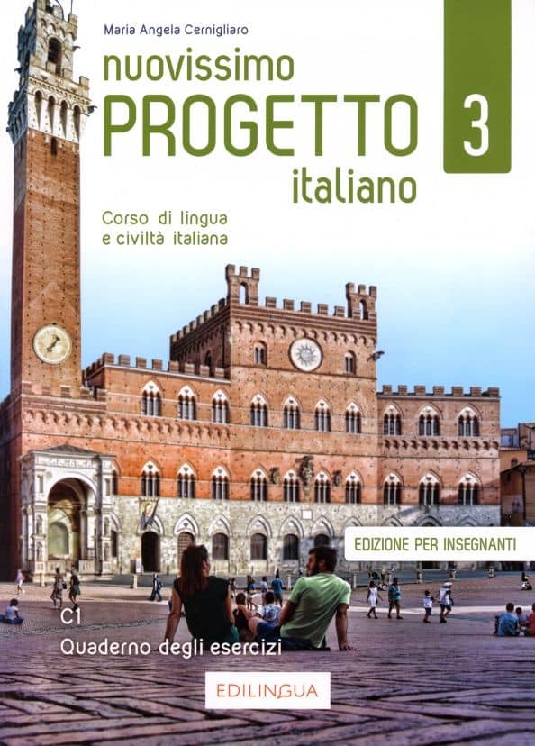 Nuovissimo Progetto italiano 3. Quaderno degli esercizi. Edizione per insegnanti