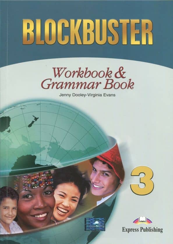 Blockbuster 3. Workbook and Grammar Book