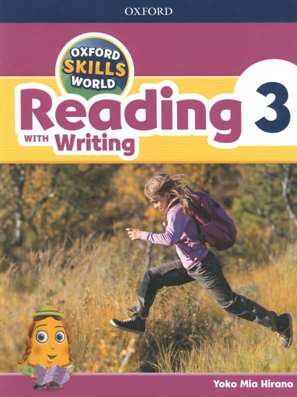 Oxford Skills World. Level 3. Reading with Writing. Student Book and Workbook