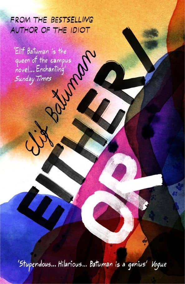 Either/Or — Elif Batuman