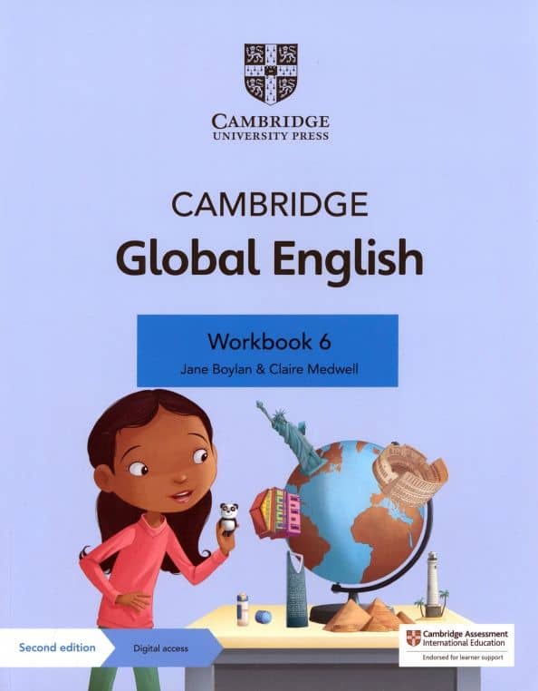 Cambridge Global English. 2nd Edition. Stage 6. Workbook with Digital Access