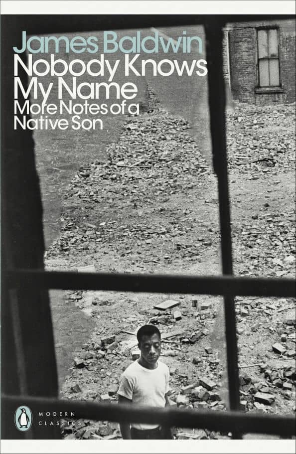Nobody Knows My Name. More Notes Of A Native Son — Болдуин Джеймс
