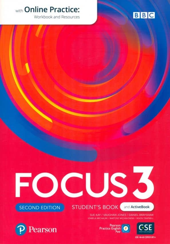 Focus. Second Edition. Level 3. Student's Book and Active Book with Online Practice and PPE App