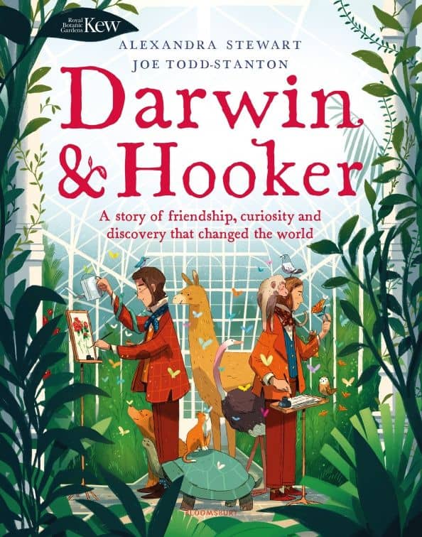 Darwin and Hooker. A story of friendship, curiosity and discovery that changed the world