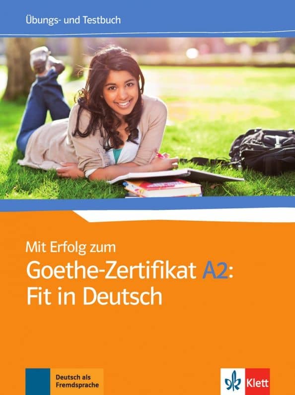 Mit Erfolg zum Goethe-Zertifikat A2. Fit in Deutsch. Übungs- und Testbuch — Karin Vavatzanidis