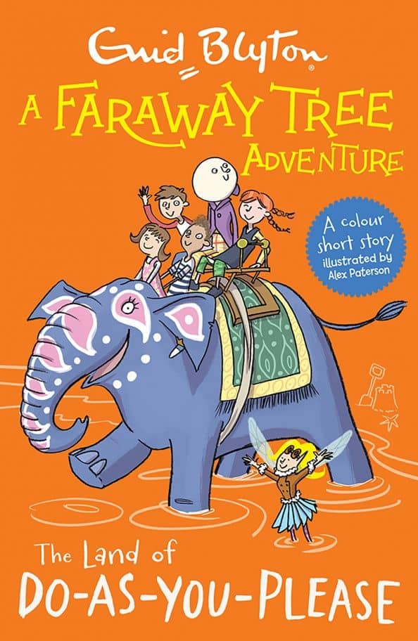A Faraway Tree Adventure. The Land of Do-As-You-Please
