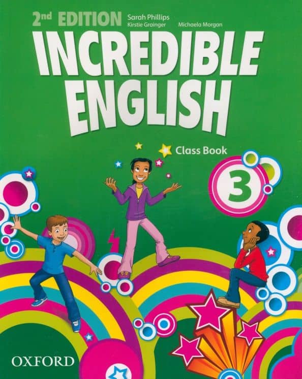 Incredible English. Level 3. Second Edition. Class Book