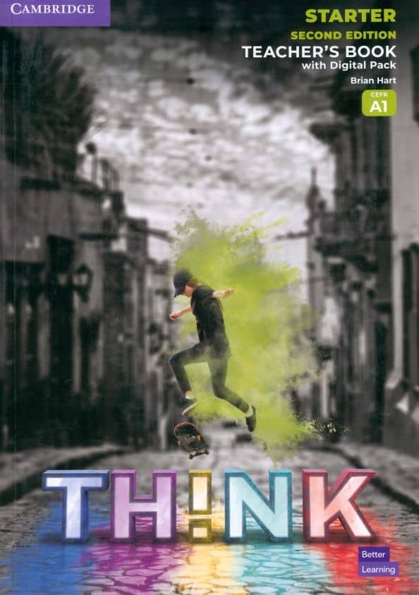 Think. Starter. A1. Second Edition. Teacher's Book with Digital Pack