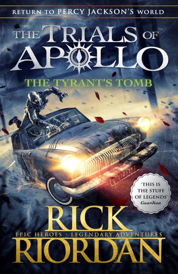 The Tyrant's Tomb. The Trials of Apollo. Book 4 — Rick Riordan