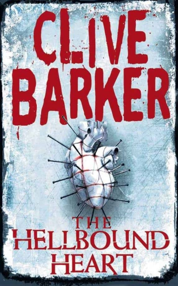 The Hellbound Heart — Баркер Клайв
