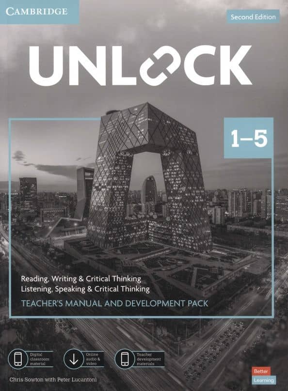 Unlock. 2nd Edition. Levels 1–5. Teacher’s Manual and Development Pack with Downloadable Audio