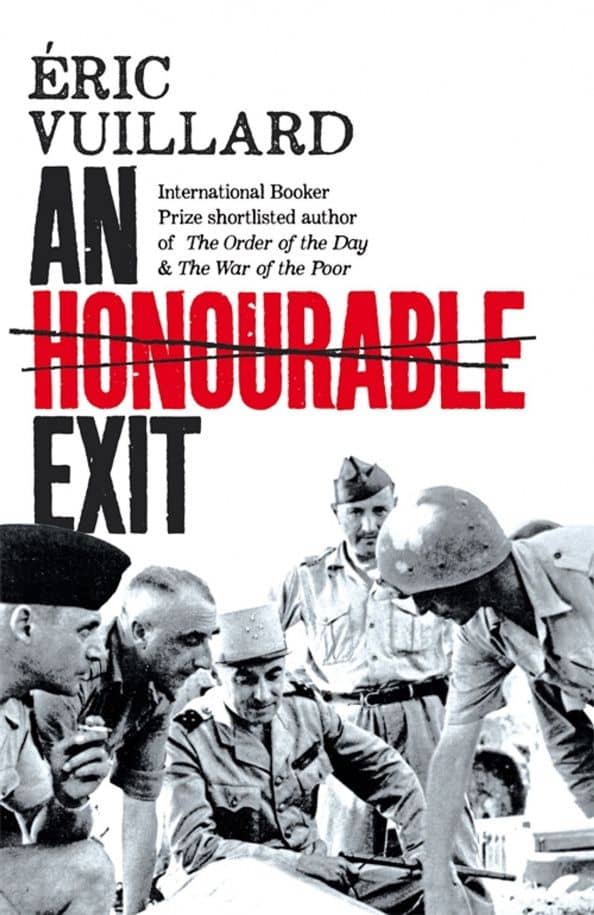 An Honourable Exit — Eric Vuillard