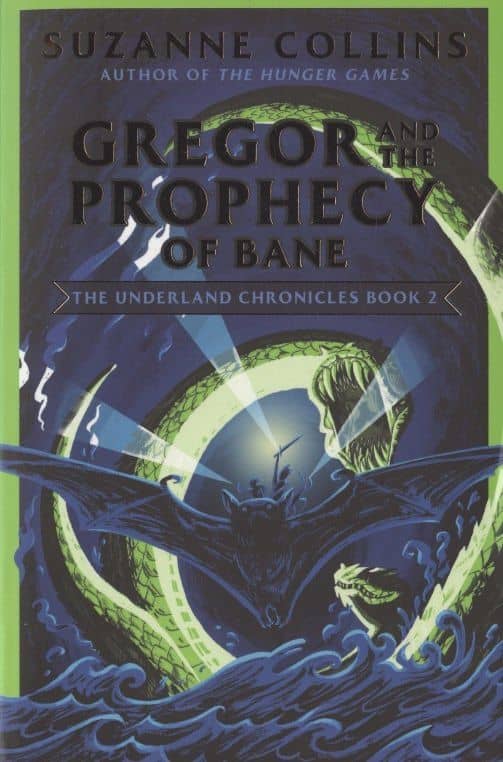 Gregor and the Prophecy of Bane