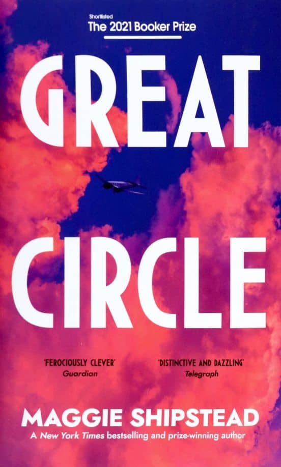 Great Circle — Maggie Shipstead
