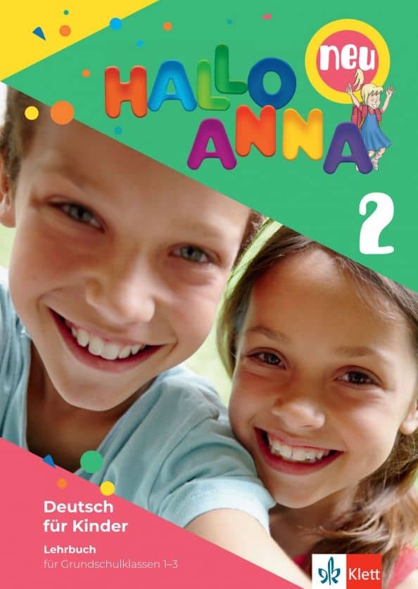 Hallo Anna 2 neu. Deutsch für Kinder. Lehrbuch mit 3 Audio-CDs