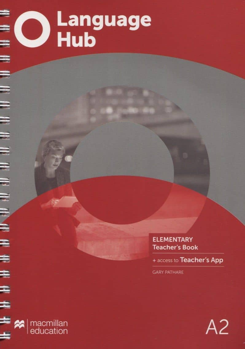 Language Hub A2. Elementary. Teacher's Book (+access to Teacher's App)