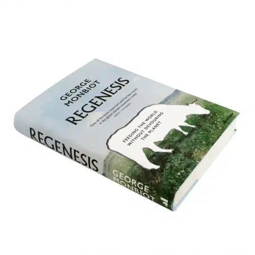 Regenesis. Feeding the World without Devouring the Planet — George Monbiot (2)