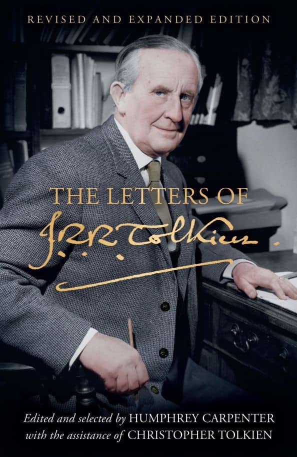 The Letters of J. R. R. Tolkien. Revised and Expanded edition — John Ronald Reuel Tolkien