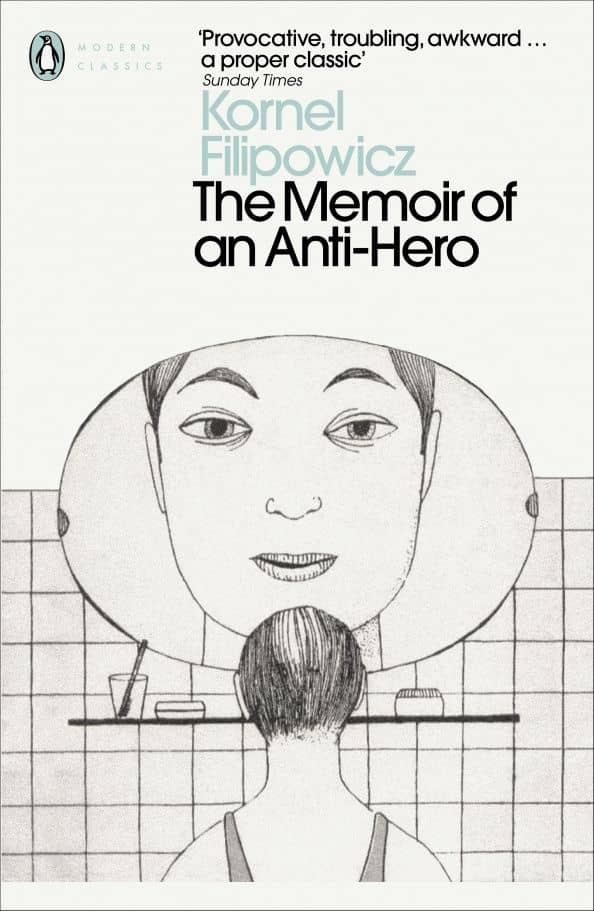 The Memoir of an Anti-Hero — Kornel Filipowicz