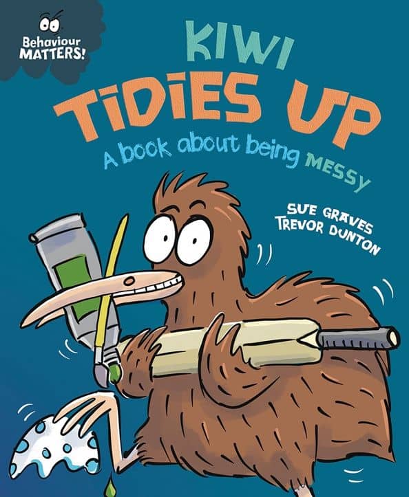 Kiwi Tidies Up - A book about being messy