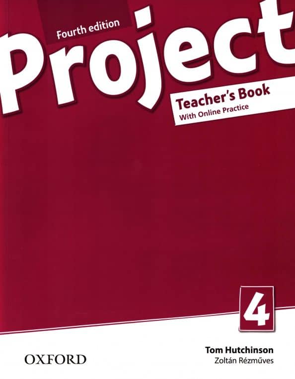 Project. Fourth Edition. Level 4. Teacher's Book with Online Practice Pack