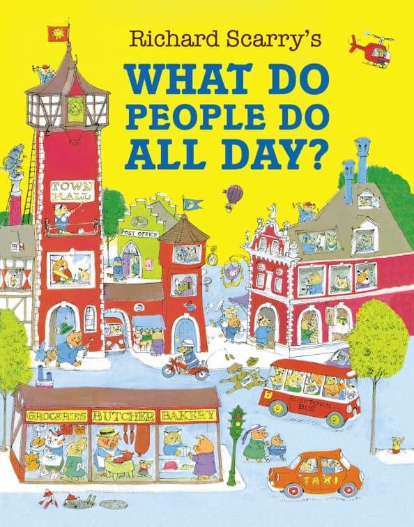 What Do People Do All Day? — Richard Scarry