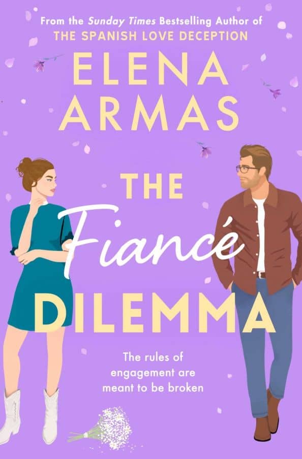 The Fiance Dilemma — Elena Armas