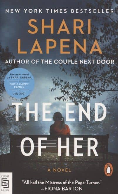 The End of Her. A Novel