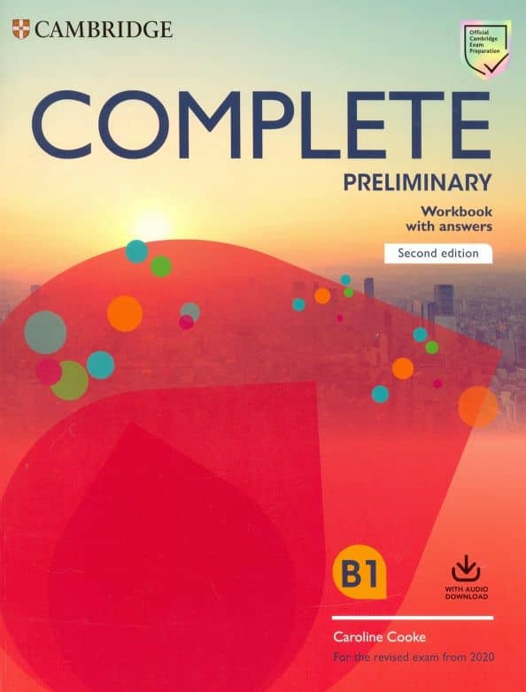 Complete. Preliminary. Second Edition. Workbook with Answers with Audio Download