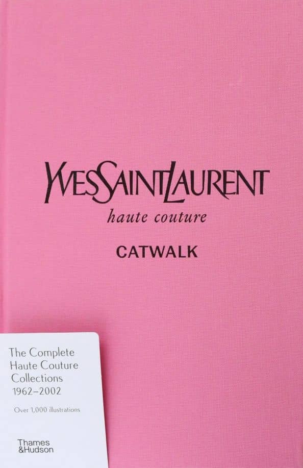 Yves Saint Laurent Catwalk. The Complete Haute Couture Collections 1962-2002 — Сьюзи Менкес