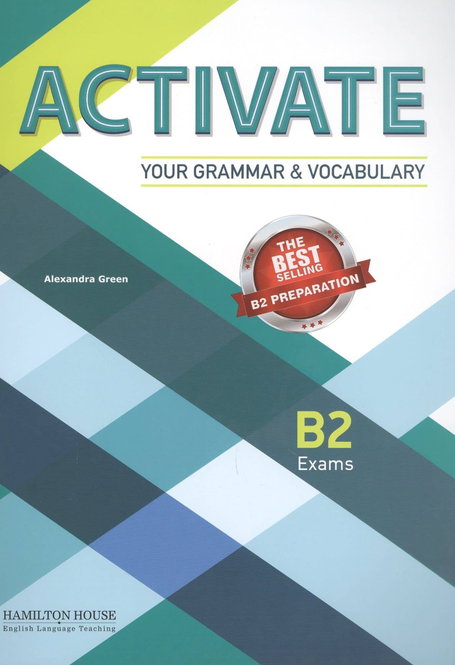Activate Your Grammar & Vocabulary B2 Exams (м) Green