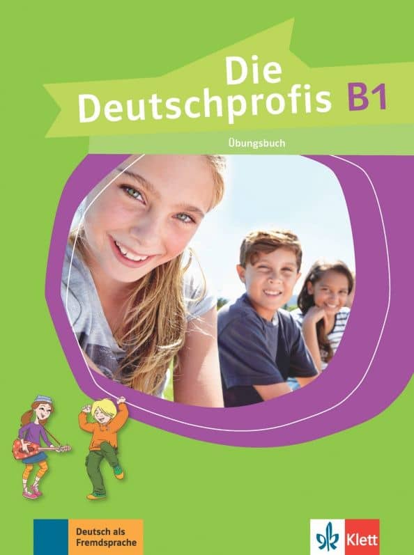 Die Deutschprofis. B1. Übungsbuch