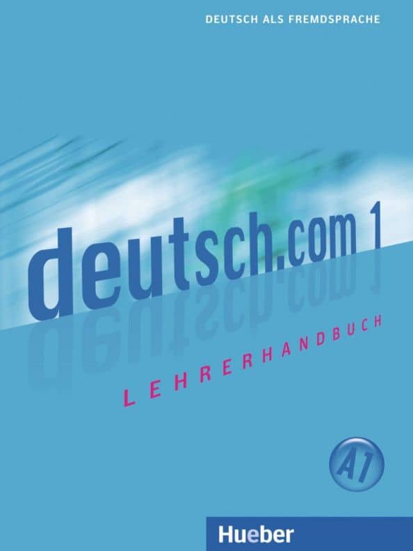 Deutsch 1. Lehrerhandbuch. Deutsch als Fremdsprache