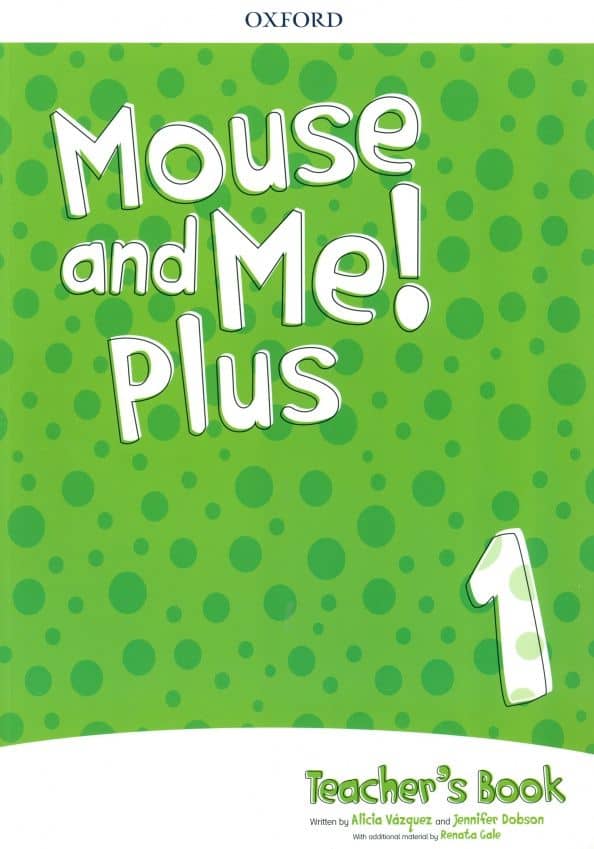 Mouse and Me! Plus Level 1. Teacher's Book Pack +CD