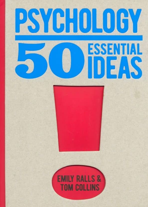 Psychology. 50 Essential Ideas