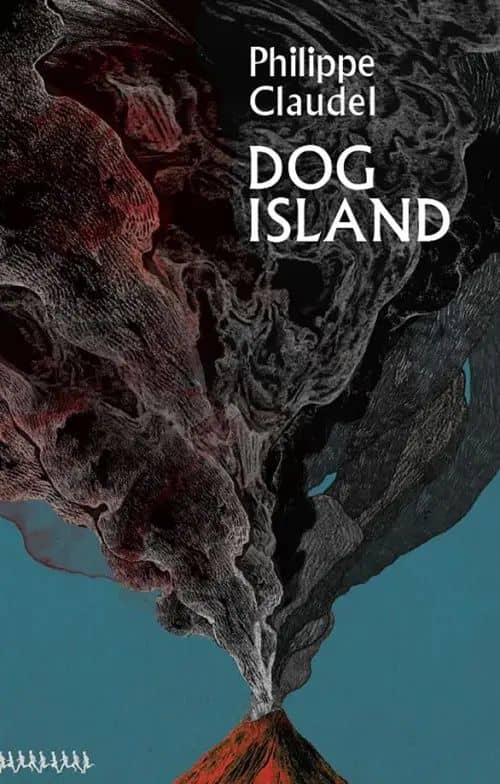 Dog Island — Philippe Claudel