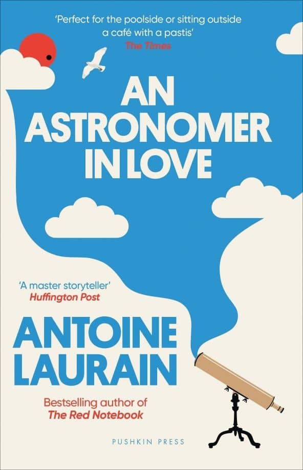 An Astronomer in Love — Antoine Laurain