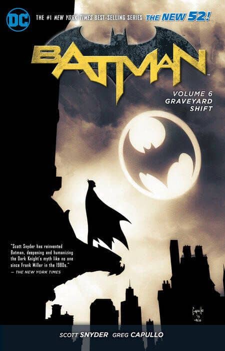 Batman. Volume 6. Graveyard Shift — Скотт Снайдер