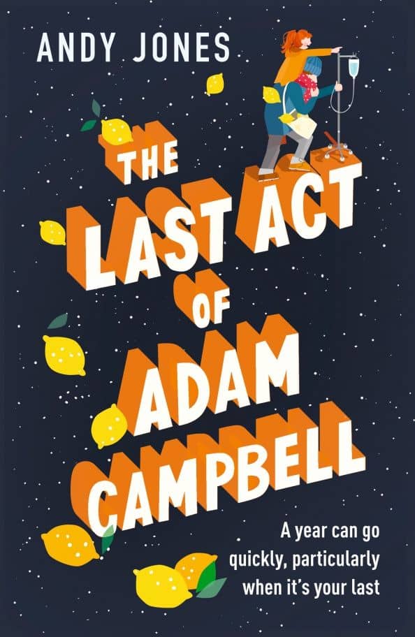 The Last Act of Adam Campbell — Andy Jones