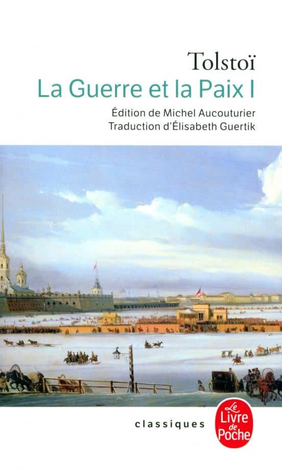 La Guerre et la Paix. Tome 1