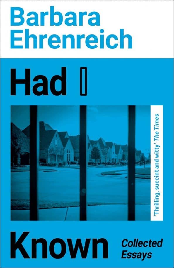 Had I Known — Barbara Ehrenreich